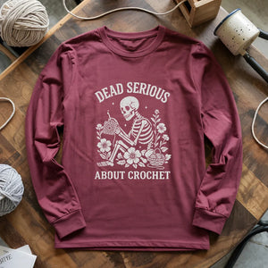 Serious About Crochet Long Sleeve T-shirt