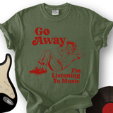 Go Away T-Shirt