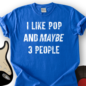 I Like Pop T-Shirt