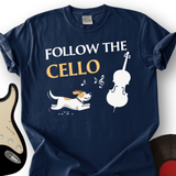 Follow The Cello T-Shirt