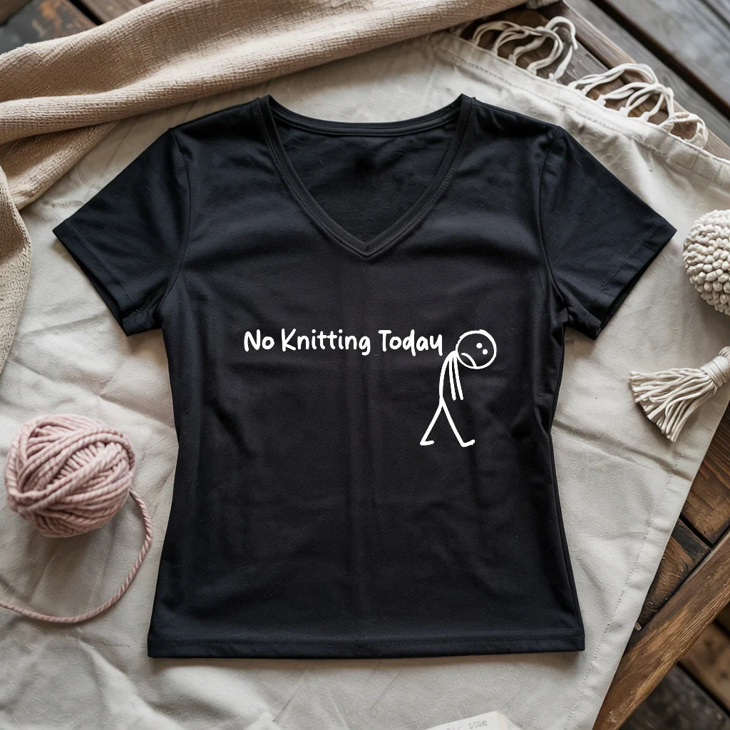 No Knitting Today Lady V-neck