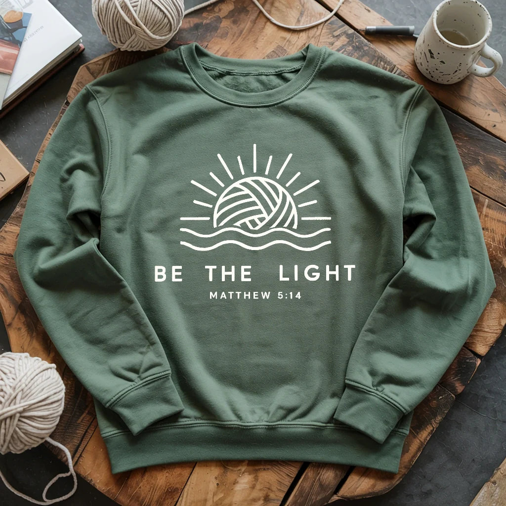 Be The Light Sweatshirt