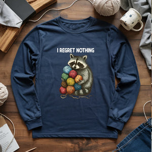 I Regret Nothing Long Sleeve T-shirt