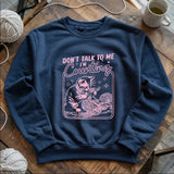 Shh, I'm counting Sweatshirt