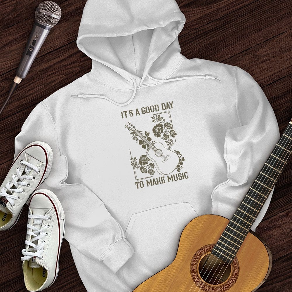A Good Day Hoodie