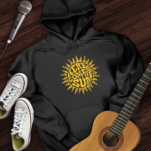 Here Comes The Sun Hoodie