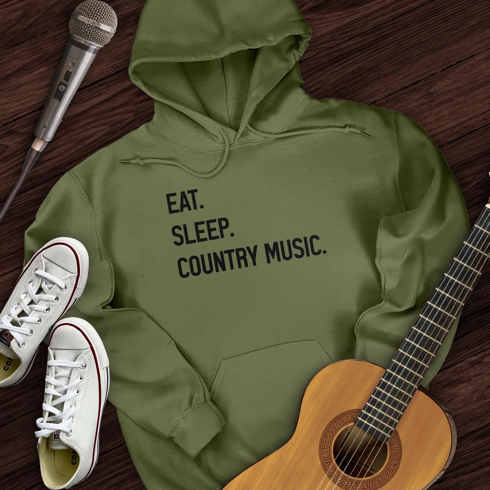 Eat, Sleep, Country Hoodie
