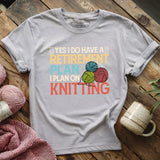 Retirement Plan T-shirt